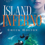 Island Inferno by Chuck Holton