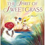 CFBA Blog Tour of The Spirit of Sweetgrass by Nicole Seitz