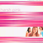 Harsh Pink by Melody Carlson