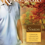 Someday by Karen Kingsbury