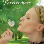 Forevermore by Cathy Marie Hake
