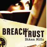 CFBA Blog Tour of Breach of Trust by DiAnn Mills