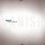 Vanish by Tom Pawlik ~ Tracy’s Take