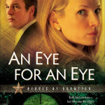 An Eye for An Eye by Irene Hannon