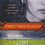 Three Times Blessed by Lori Copeland