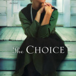 The Choice by Suzanne Woods Fisher