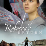Rebecca’s Return by Jerry S Eicher ~ Tracy’s Take