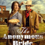 The Anonymous Bride by Vickie McDonough