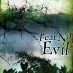 Fear No Evil by Robin Caroll with giveaways