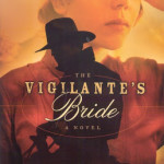 The Vigilante’s Bride by Yvonne Harris