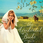 The Accidental Bride by Denise Hunter