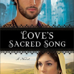 Love’s Sacred Song by Mesu Andrews