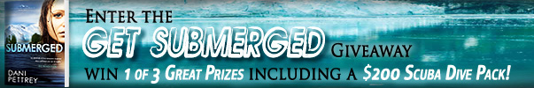 Enter the GET SUBMERGED Giveaway!