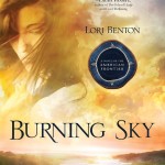 Burning Sky by Lori Benton