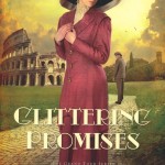 Glittering Promises by Lisa T Bergren