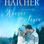 Keeper of the Stars by Robin Lee Hatcher