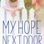 My Hope Next Door by Tammy L. Gray