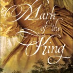 The Mark of the King by Jocelyn Green
