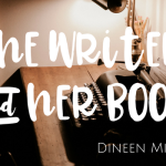 Dineen Miller: The Writer & her Book (with giveaways)
