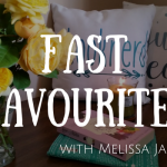 Melissa Jagears: Fast Favourites (with giveaway)