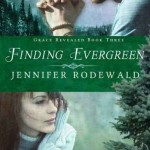 Finding Evergreen by Jennifer Rodewald