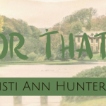 Kristi Ann Hunter: This or That (with giveaway)