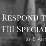 How to Respond to Crisis like an FBI Special Agent by DiAnn Mills (with giveaway)