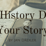 When History Dictates Your Story by Jan Drexler (with giveaway)