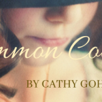 Uncommon Courage by Cathy Gohlke (with giveaway)
