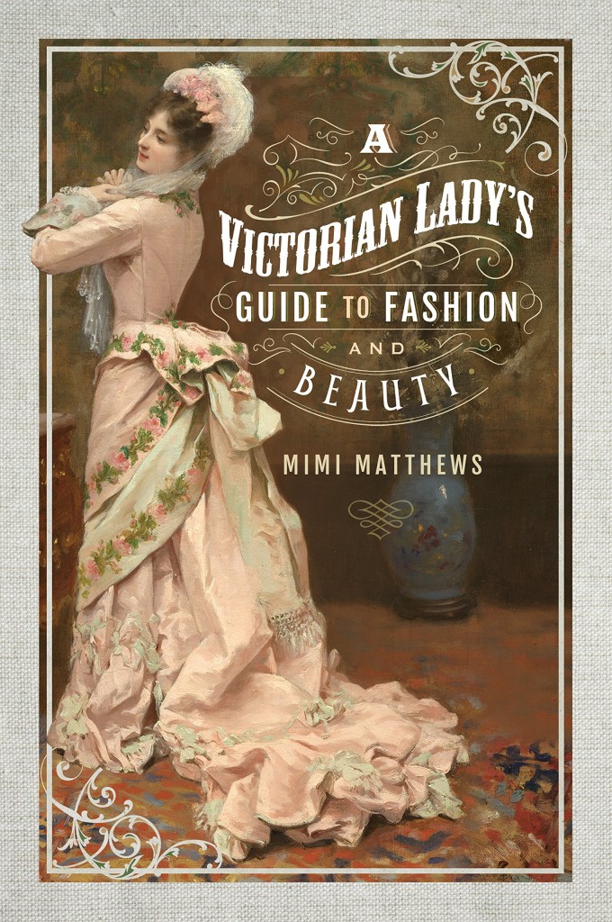 A Victorian lady's Guide