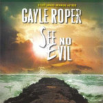 See No Evil by Gayle Roper