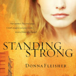 Standing Strong by Donna Fleisher