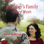 A Soldier’s Family by Cheryl Wyatt