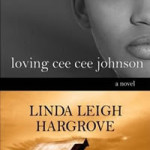 Sneak peek at Loving Cee Cee Johnson by Linda Leigh Hargrove