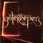 Gatekeepers by Robert Liparulo ~ Tim’s Take