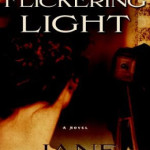 A Flickering Light by Jane Kirkpatrick ~ Tracy’s Take