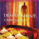 Deadly Intent by Camy Tang & multiple giveaway