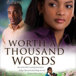 Worth A Thousand Words by Stacy Hawkins Adams