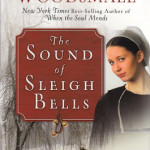 The Sound of Sleigh Bells by Cindy Woodsmall & Aussie Giveaway