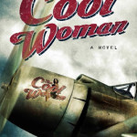 The Cool Woman by John Aubrey Anderson with giveaways