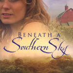 Beneath a Southern Sky by Deborah Raney ~ Tracy’s Take