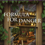 Formula for Danger by Camy Tang with signed giveaways