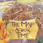 The Map Across Time by CS Lakin ~ EJ’s Take