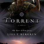 Torrent by Lisa T Bergren with US giveaway