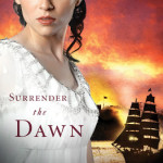 Surrender the Dawn by MaryLu Tyndall with Australian giveaways