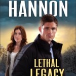 Lethal Legacy by Irene Hannon