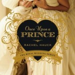 Once Upon A Prince by Rachel Hauck