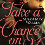 Coming in 2013 from Susan May Warren