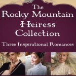 The Rocky Mountain Heiress Collection by Kathleen Y’Barbo
