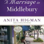 A Marriage in Middlebury by Anita Higman ~ Tracy’s Take